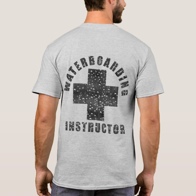 Camiseta T-Shirt "WATERBOARDING INSTRUTOR 2" (Verso)
