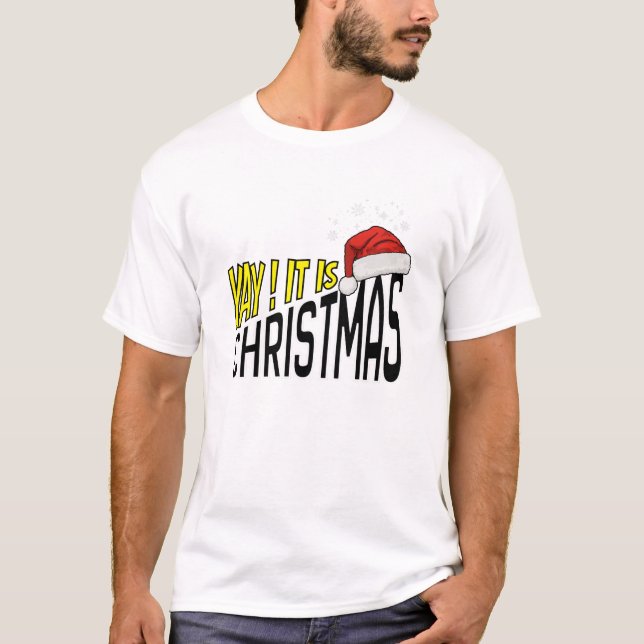 Camiseta T-Shirt : Yay! It's Christmas (white) (Frente)