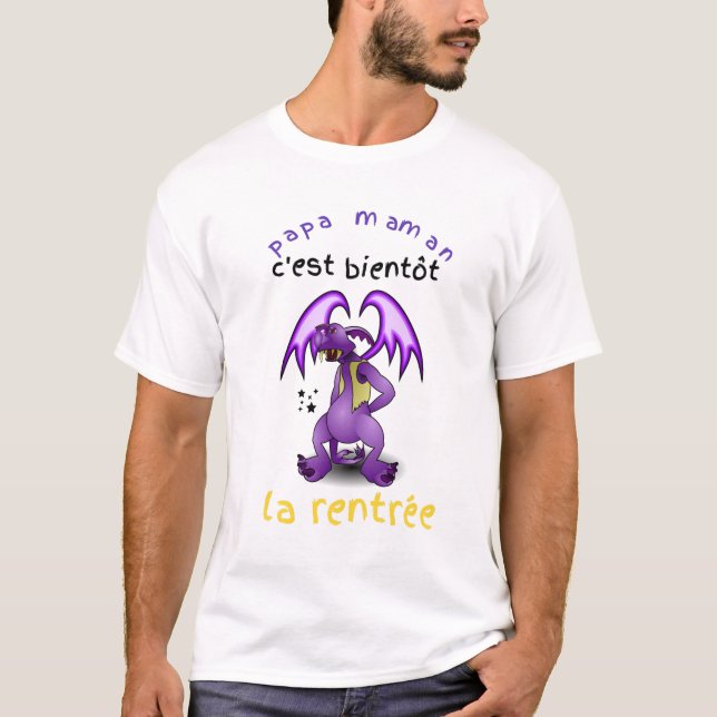 Camiseta T-   shirtPapa, Maman c'est bientôt la rentrée. (Frente)