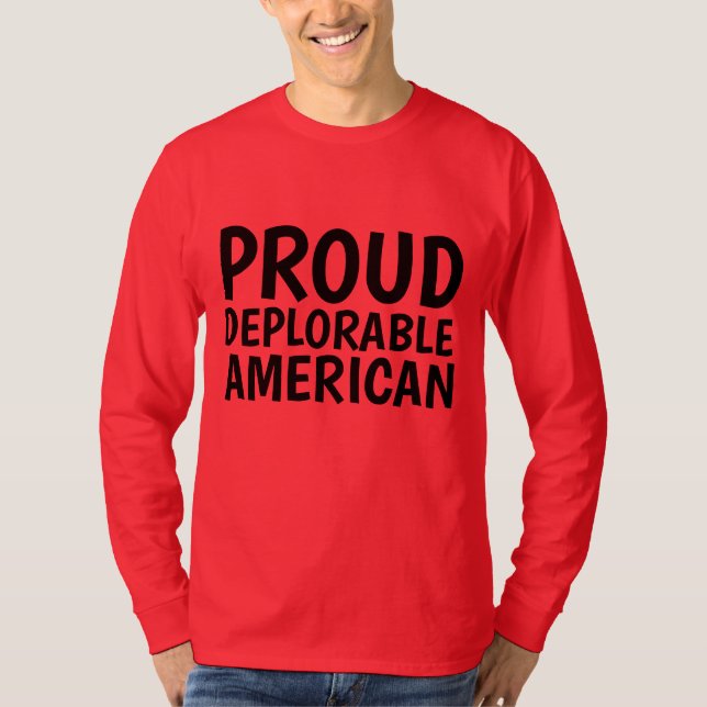 Camiseta T-shirts AMERICANAS DEPLORÁVEIS E ORGULHOSAS (Frente)