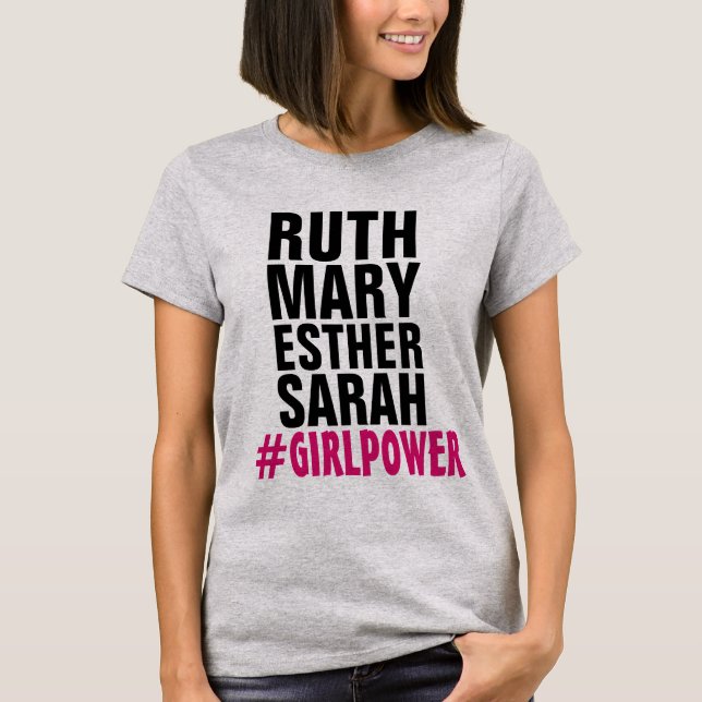 Camiseta T-Shirts CHRISTIAN GIRL POWER (RUTH ESTHER SARAH) (Frente)