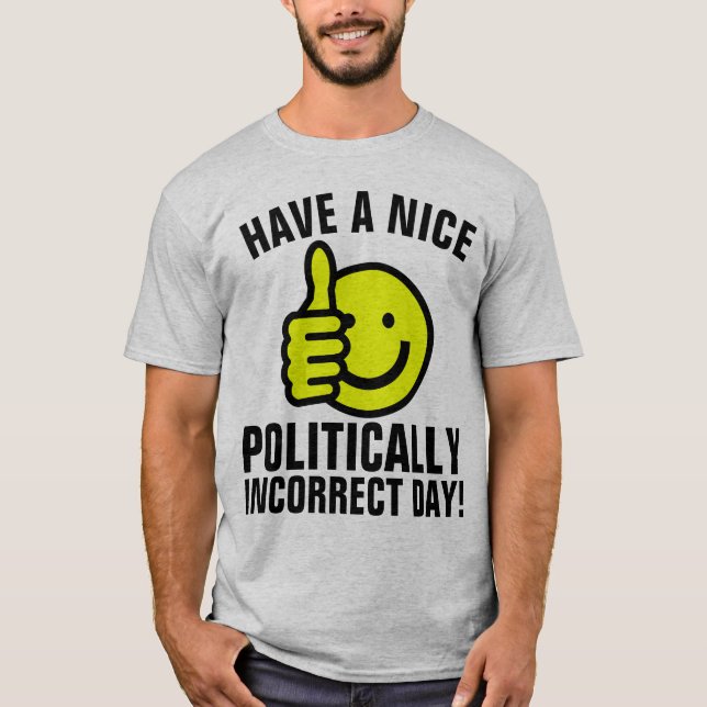Camiseta T-Shirts CONSERVADORAS, POLITICAMENTE INCORRETAS (Frente)