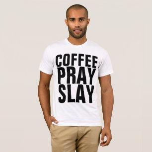 Camiseta T-shirts cristãs, CAFÉ, REZA SLAY