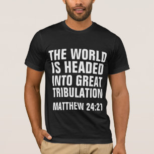 Camiseta T-shirts cristãs de TRIBULAÇÃO excelente