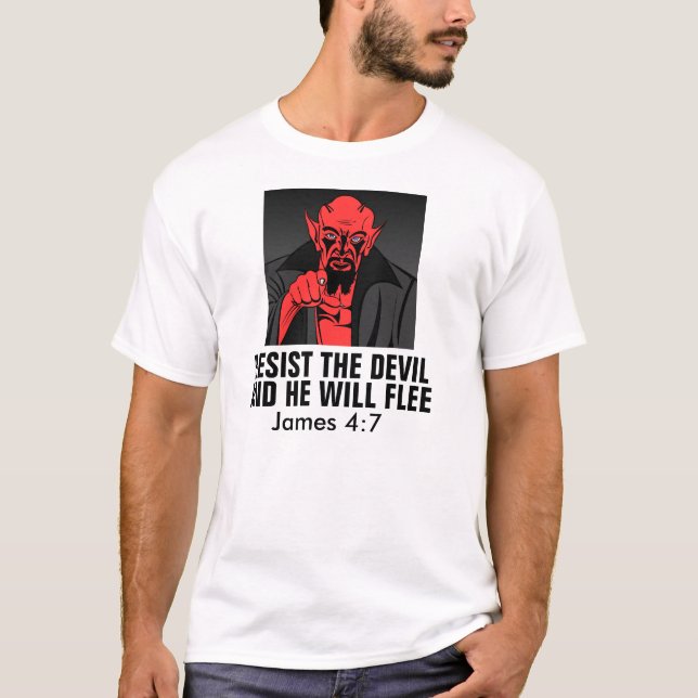 Camiseta T-shirts cristãs, resiste ao diabo, James 4:7 (Frente)