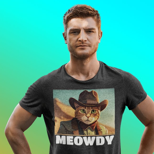 CAMISETA T-SHIRTS DE FUNNY DE COWBOY MEOWDY (Criador carregado)