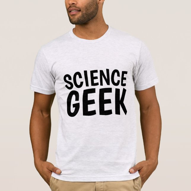CAMISETA T-SHIRTS DE GEEK CIENTÍFICO (Frente)