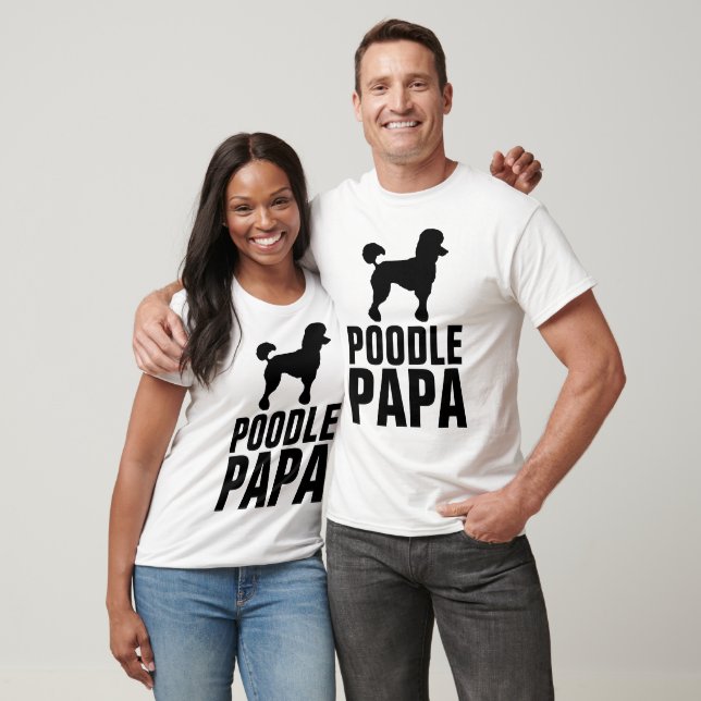 Camiseta T-shirts de PAPA PAI POODLE (Unissex)