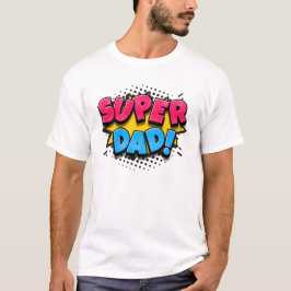 Camiseta T-Shirts de Super Pai