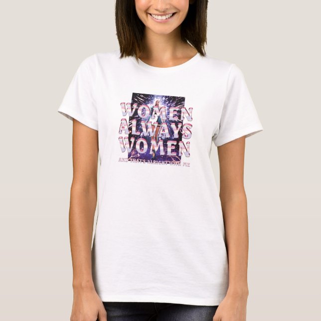 Camiseta T-Shirts e dama de mulheres empoderadas (Frente)