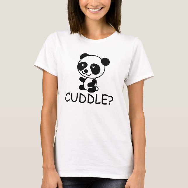 Camiseta T-shirts Engraçadas, Cuddle? (Frente)