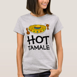 Camiseta T-Shirts HOT TAMALE Funny Ladies HOTTIE