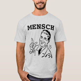 Camiseta T-shirts judaicas, MENSCH T-Shirt
