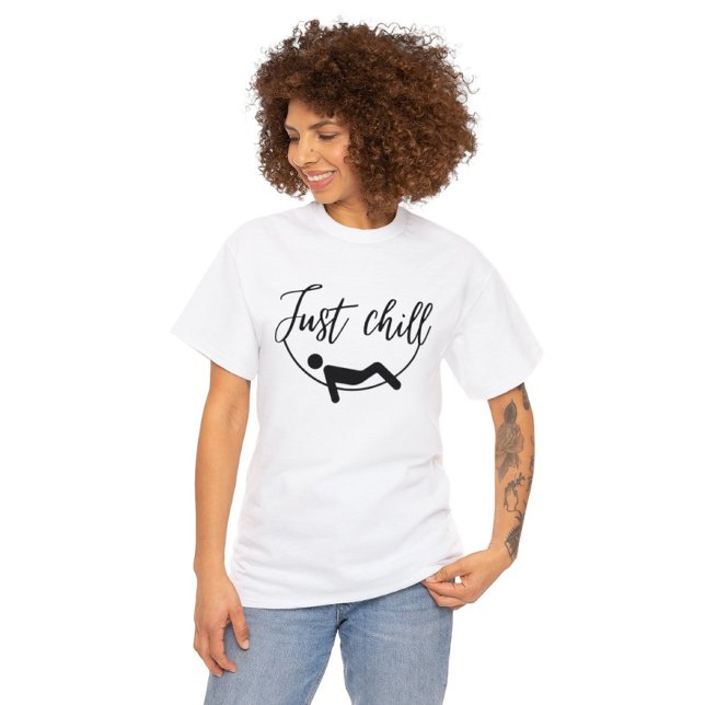 Camiseta T-Shirts Just Chill - Relax Edition (Criador carregado)