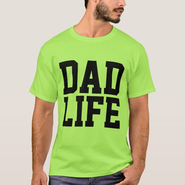 Camiseta T-shirts LIFE pai (Frente)