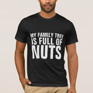 CAMISETA T-SHIRTS "LOUCOS DE ÁRVORE FAMILIARES" ENGRAÇADOS