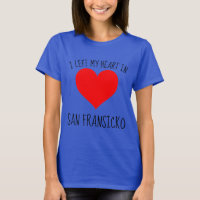 T-SHIRTS SAN FRANSICKO (SAN FRAN SICKO)