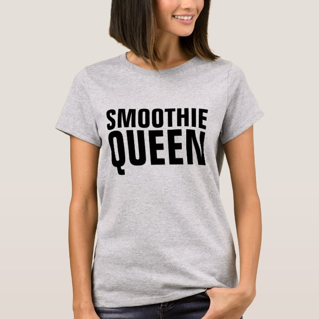 Camiseta T-Shirts SMOOTHIE RAINHA (Frente)