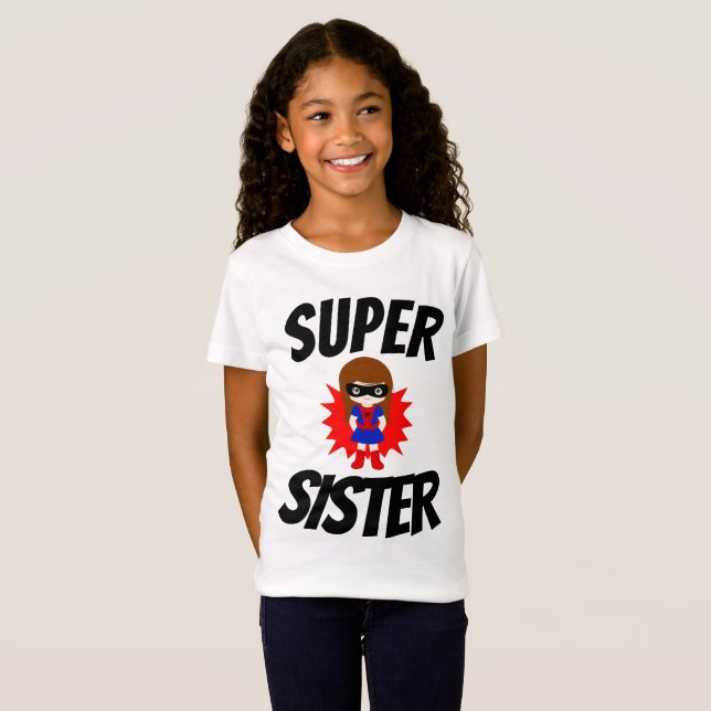 Camiseta T-shirts SUPER SISTER (Frente Completa)