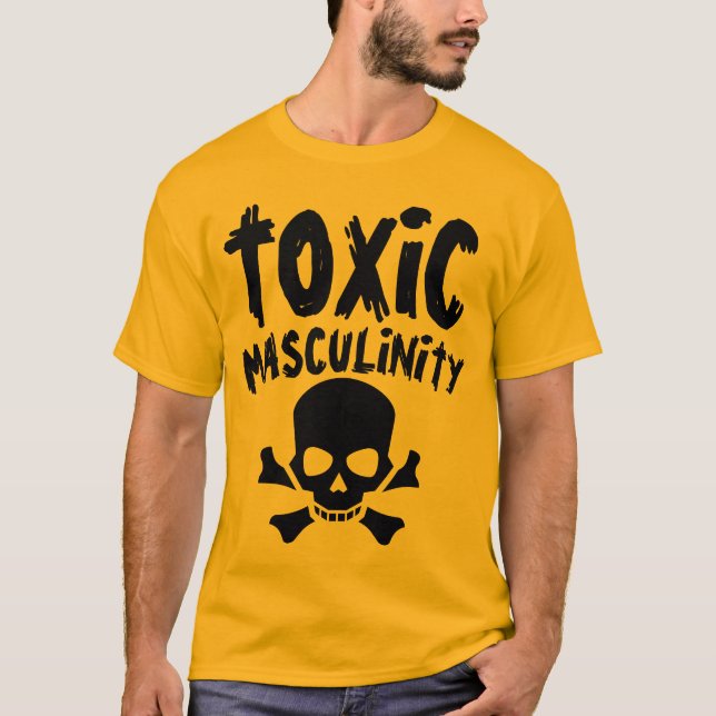 Camiseta T-Shirts TÓXICAS MASCULINÁRIAS Engraçadas (Frente)