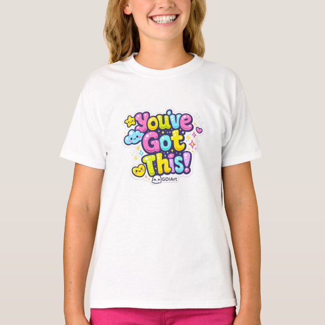 Camiseta T-Shirts - You've Got This  (Frente)
