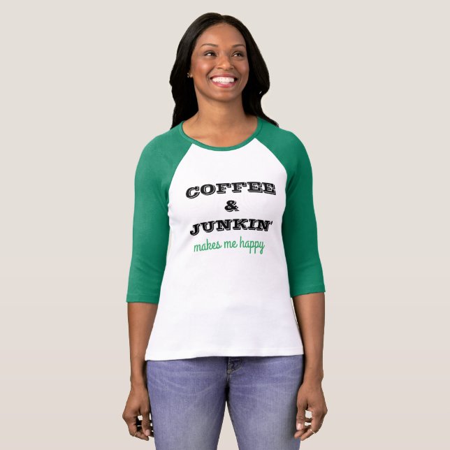 Camiseta T-thirt bonito com café & dizer de Junkin (Frente Completa)