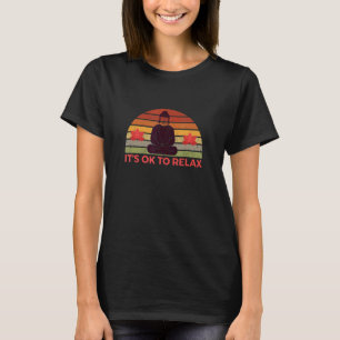 Camiseta Tá Bem Relaxar Yoga Meditação Espiritual Corpo En