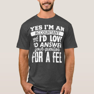 Camiseta Ta Contabilista Consultoria CPA Bookkeeper Engraça