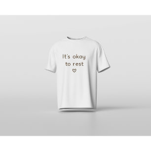 Camiseta Tá Tudo Bem Descansar – Afirmação Mínima de Saúde 
