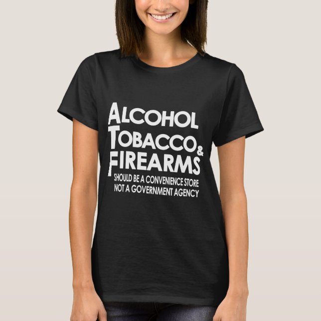 Camiseta tabaco do álcool e t-shirt da ofensiva das armas (Frente)