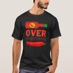 Camiseta Tabasco Sobre Tudo O Siracha Sobre Tudo Ch