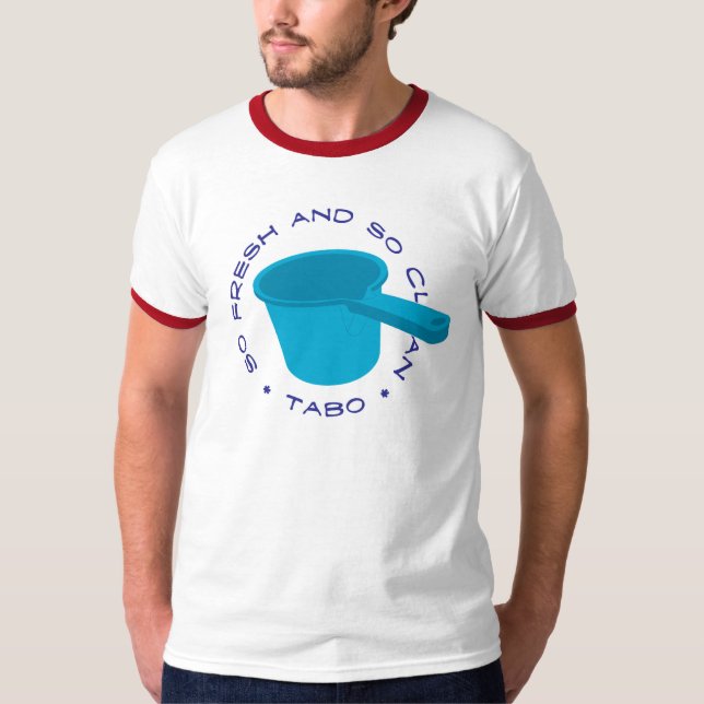 Camiseta Tabo/tão fresco e tão limpo (Frente)