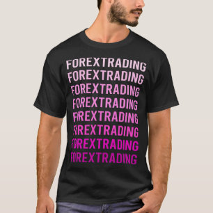 Camiseta Tabuleiro de Negociação do Forex de Texto Rosa