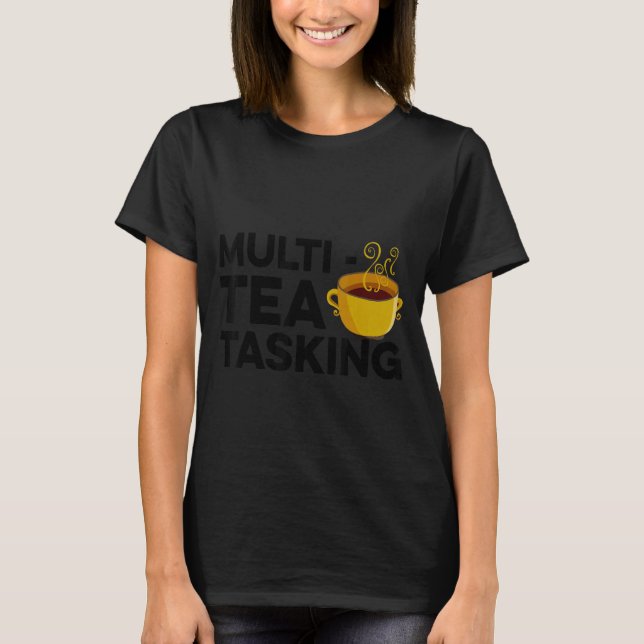 Camiseta Taça Múltipla De Tea Tea Drinker (Frente)