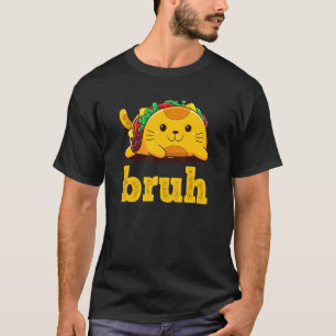 Camiseta Tacco Gato Bruh Médio   Meme dizendo Bruh com Gato