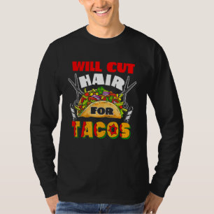 Camiseta Taco Barber Hairstylist Vai Cortar Cabelo Para Tac