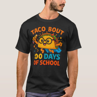 Camiseta Taco Bout 100 Days of School Student Tacos Teacher