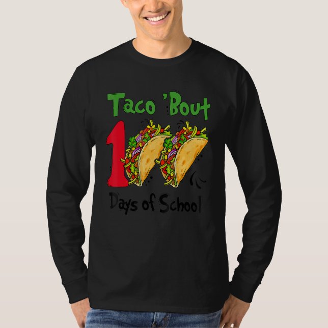 Camiseta Taco Bout 100 Days Of School Taco Lover Teacher Ki (Frente)