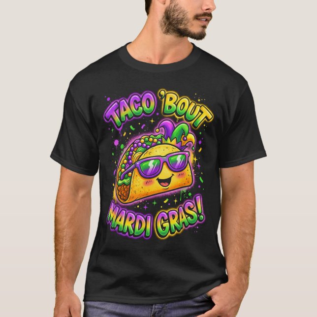 Camiseta Taco Bout Mardi Gras Fat Tuesday Funny Mexican Foo (Frente)