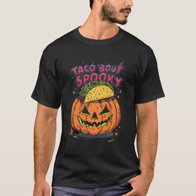 Camiseta Taco 'Bout Spooky! Funny Halloween Pun Pumpkin (Frente)