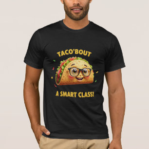 Camiseta Taco 'Bout Uma Turma Inteligente - Professor e Alu
