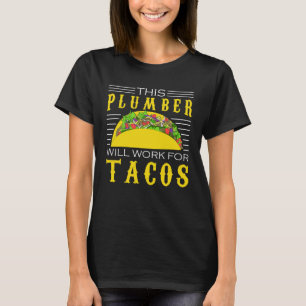 Camiseta Taco Canalizador Este Canalizador Vai Funcionar Pa