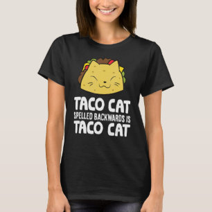Camiseta Taco Cat Ortografado Para Trás É Taco Cat