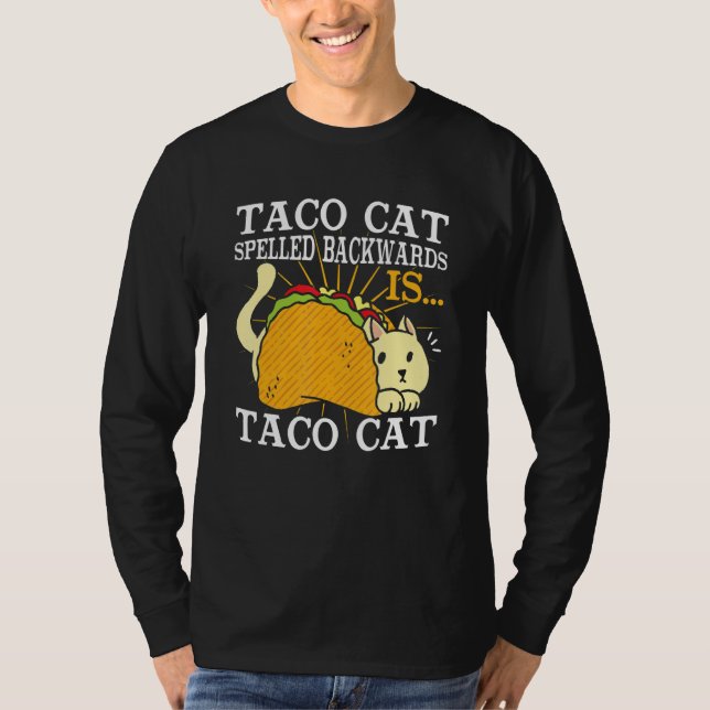 Camiseta Taco Cat Spelled Backwards 1 (Frente)