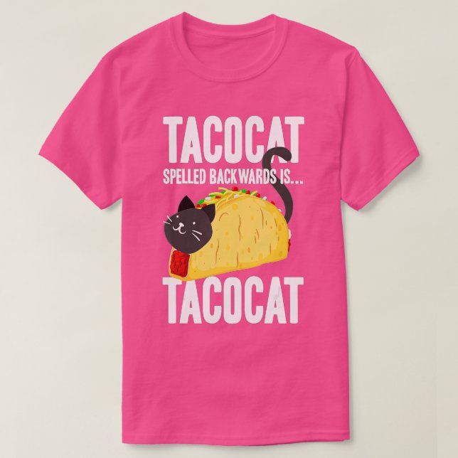 Camiseta Taco Cat Tacocat Ortografado Para Trás Comida Engr (Frente do Design)