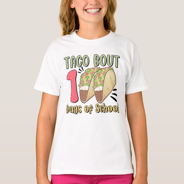 Camiseta Taco cerca de 100 dias de escola (Frente)