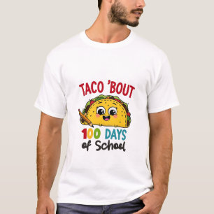 Camiseta Taco cerca de 100 dias de escola Professores Engra
