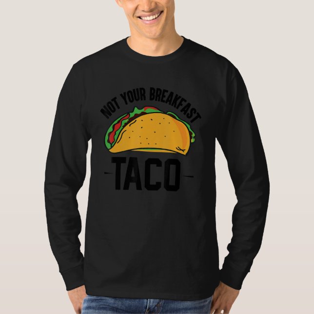 Camiseta Taco de Café Não É o Seu (Frente)