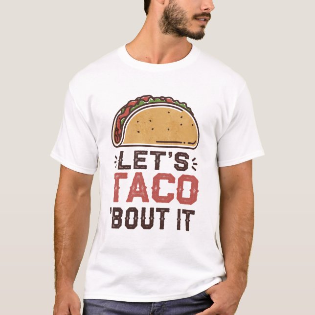 Camiseta Taco de vamos (Frente)