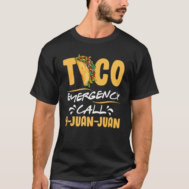 Camiseta Taco Emergency Mexicano Fiesta Cinco De Mayo 1 (Frente)